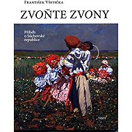 Zvoňte zvony - František Všetička