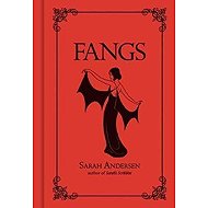 Fangs - Sarah Andersen
