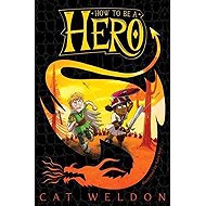 How to Be a Hero - 