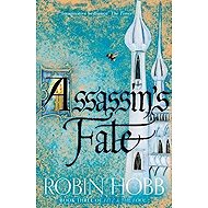Assassin´s Fate - Robin Hobb