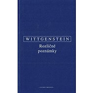 Rozličné poznámky - Ludwig Wittgenstein