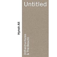 Untitled (Infrastructure & The Beach) - 