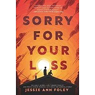 Sorry for Your Loss - 