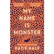 My Name Is Monster - 