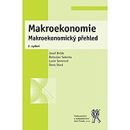 Makroekonomie - Makroekonomický přehled - Bohuslav Sekerka  Josef Brčák  Roman Svoboda