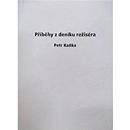 Příběhy z deníku režiséra - 