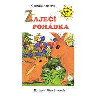 Zaječí pohádka - leporelo - Gabriela Kopcová