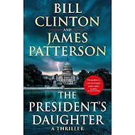The President´s Daughter - Bill Clinton