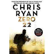 Zero 22: Danny Black Thriller 8 - Chris Ryan