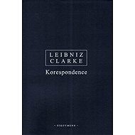 Leibnizem / Clarke - Korespondence - Stephen Clarke