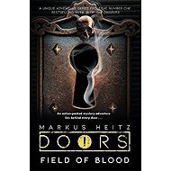 Doors: Field of Blood - Markus Heitz