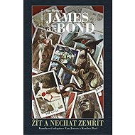James Bond: Žít a nechat zemřít - Ian Fleming