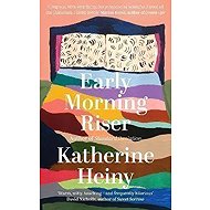 Early Morning Riser - 