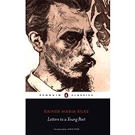 Letters to a Young Poet - Rainer Maria Rilke