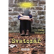 Svatozář - Peter Stoličný