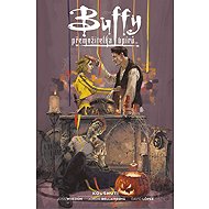 Buffy, přemožitelka upírů 2 - Kousnutí - Joss Whedon
