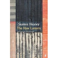 The Haw Lantern - Seamus Heaney