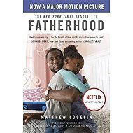 Fatherhood - Matthew Logelin