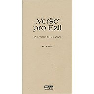 „Verše“ pro Ezii - M. A. Rek