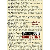 Lexikologie korejštiny - Vladimír Pucek