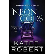 Neon Gods - Katee Robert