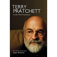 Terry Pratchett - The Official Biography - 