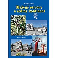 Blažené ostrovy a sedmý kontinent - 