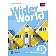 Wider World 1st Edition Level 1 Student´s Book with eBook - Bob Hastings
