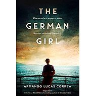 The German Girl - Armando Lucas Correa
