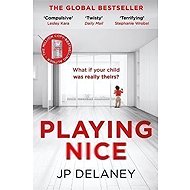 Playing Nice - J.P. Delaney