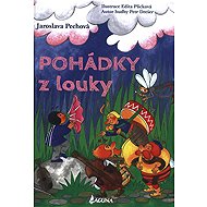 Pohádky z louky - Jaroslava Pechová