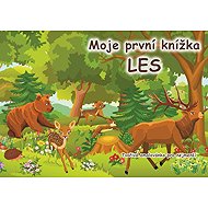 Moje první knížka LES - 