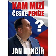 Kam mizí české peníze? - 