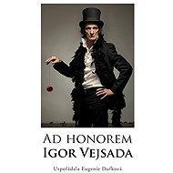 Ad Honorem: Igor Vejsada - 