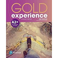 Gold Experience 2nd Edition A2+ Student´s Book with eBook - Amanda Maris