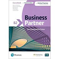 Business Partner B2 Coursebook with eBook and Online Practice - collective of authors