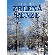 Zelená penze - Jack Flor