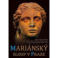 Mariánský sloup v Praze - 