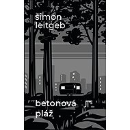 Betonová pláž - Šimon Leitgeb