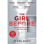 The Girl Before - J.P. Delaney