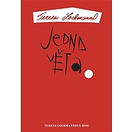 Jedna věta: Tereza Lochmannová - 