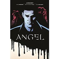 Angel 1 - Lidskost - Joss Whedon