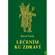 Léčením ku zdraví - 