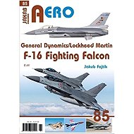 AERO 85 General Dynamics/Lockheed Martin F-16 Fighting Falcon 2.díl - Jakub Fojtík