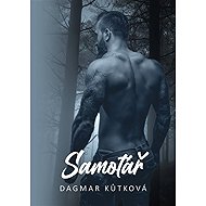 Samotář - Dagmar Kůtková