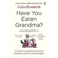 Have You Eaten Grandma? - 