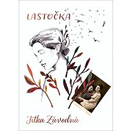 Lastočka - Jitka Závodná