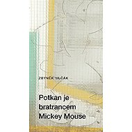 Potkan je bratrancem Mickey Mouse - 