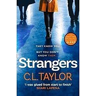 Strangers - C.L. Taylor