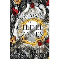 The Crown of Gilded Bones - Jennifer L. Armentrout
